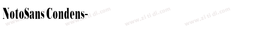 NotoSans Condens字体转换